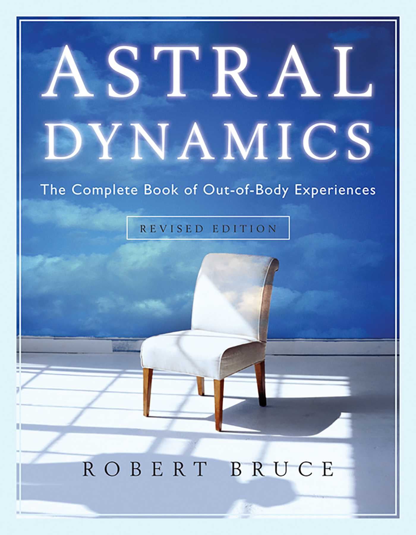 Astral Dynamics by Robert Bruce book cover