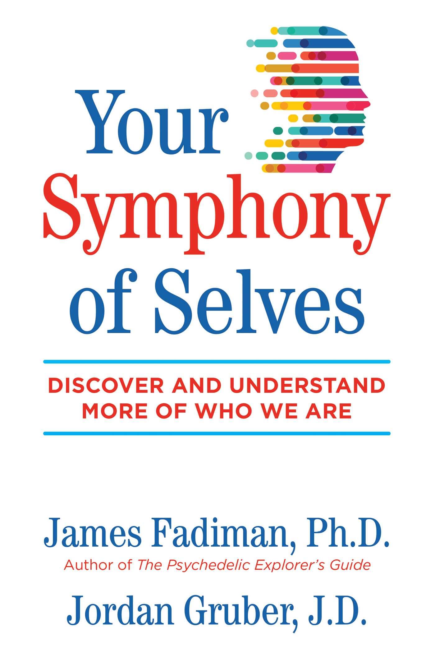 Your Symphony of Selves book cover by James Fadiman and Jordan Gruber