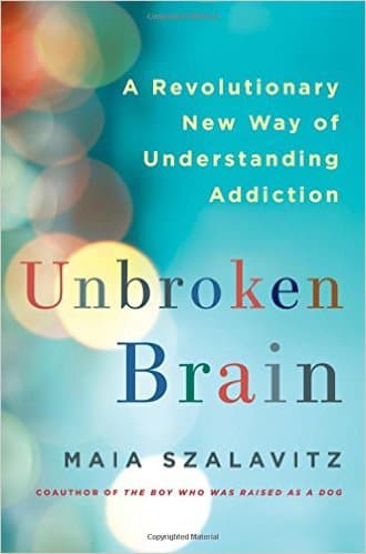 Artwork for Episode 62 – Maia Szalavitz – Unbroken Brain